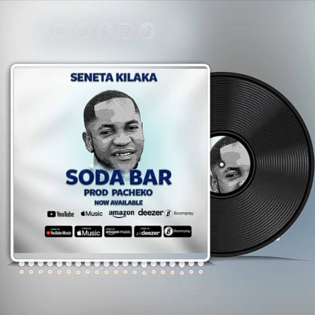 Audio | Seneta Kilaka ~ Soda Bar | Download