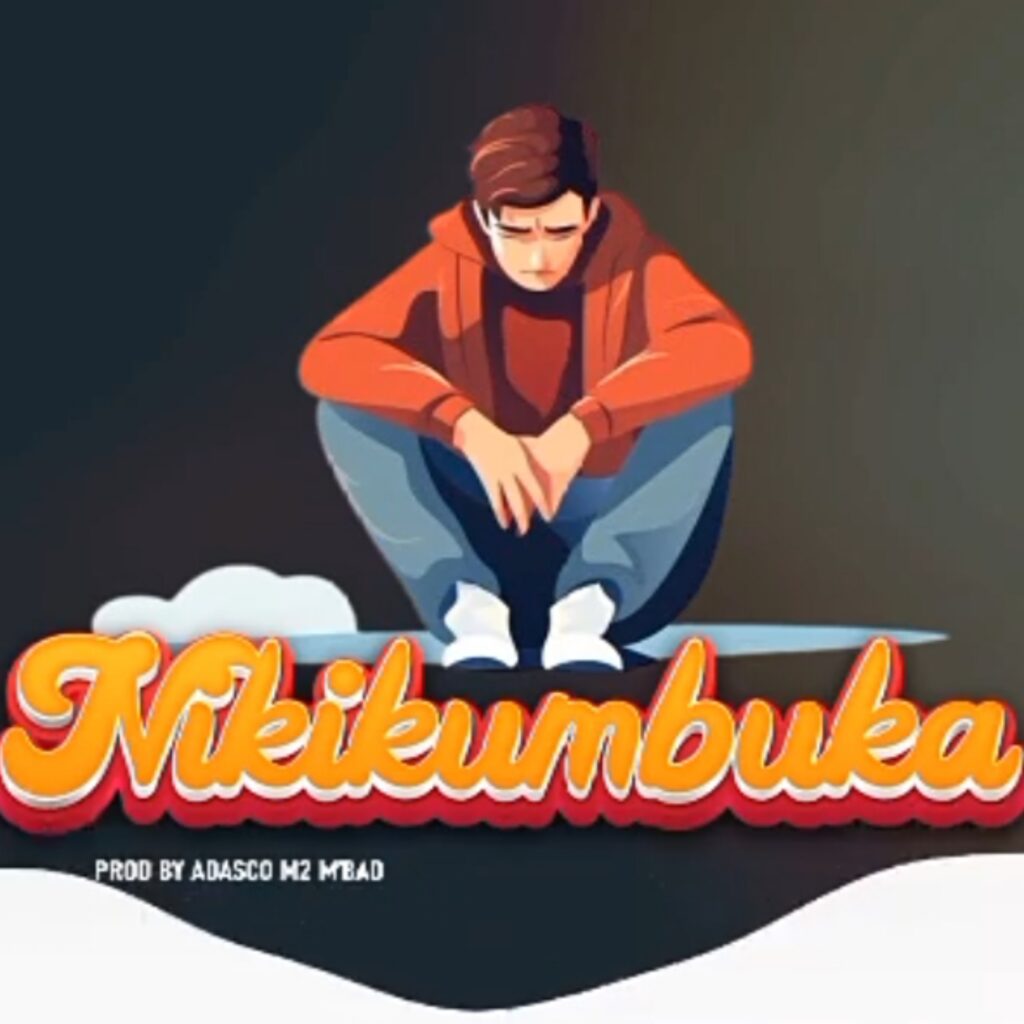 Audio | Mudy Msanii – Nikikukumbuka | DOWNLOAD