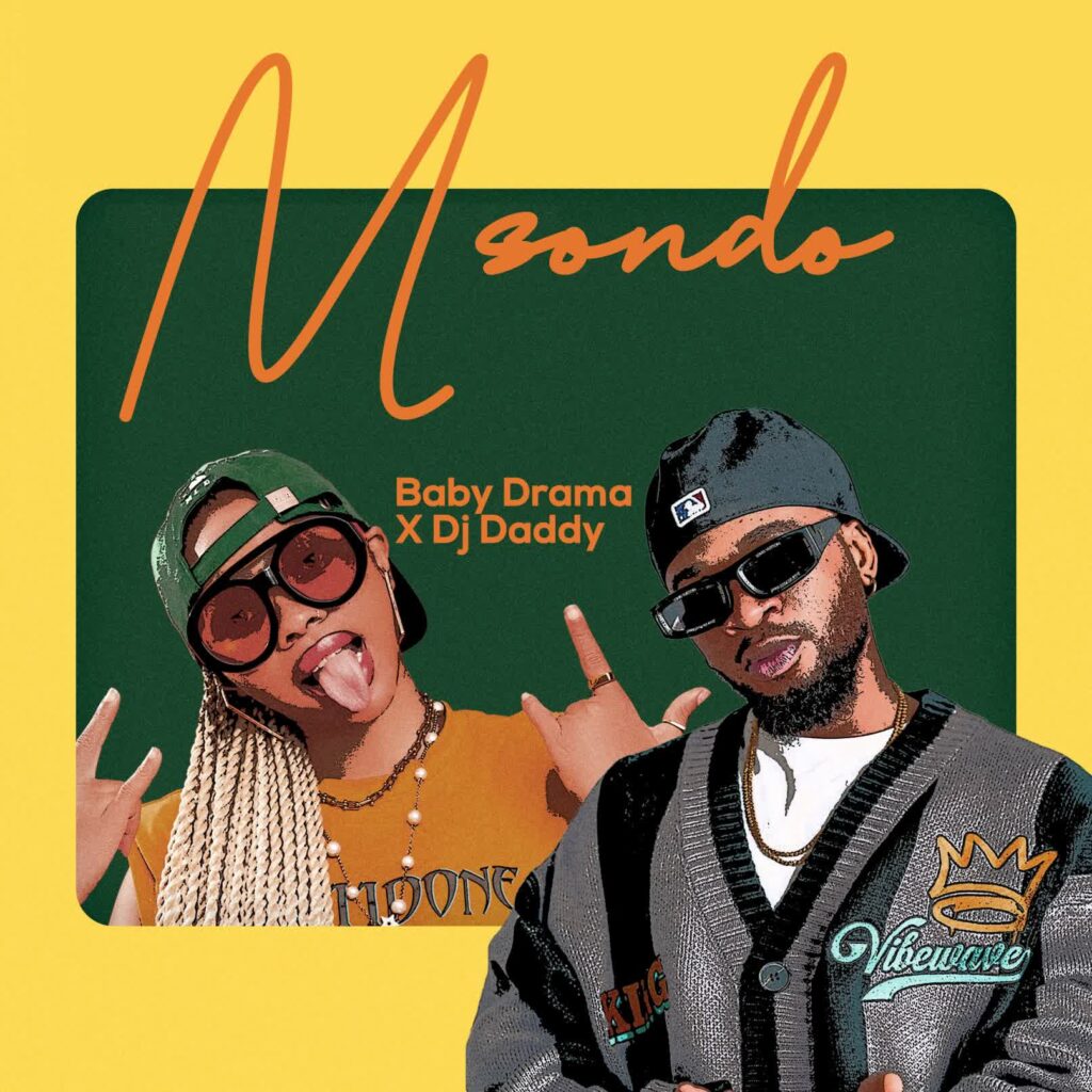 AUDIO | Baby Drama x Dj Daddy – Msondo | Download