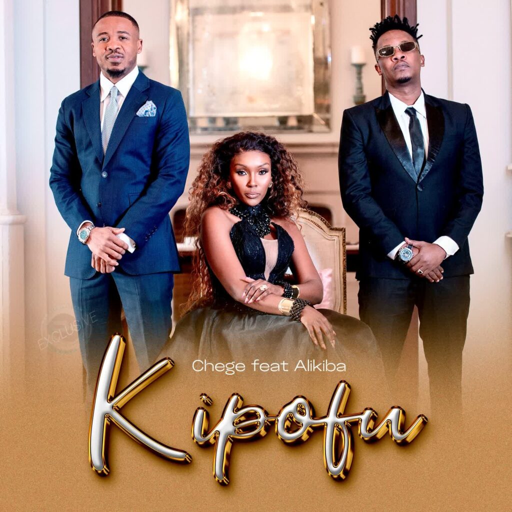 AUDIO | Chege Ft. Alikiba – Kipofu | Download