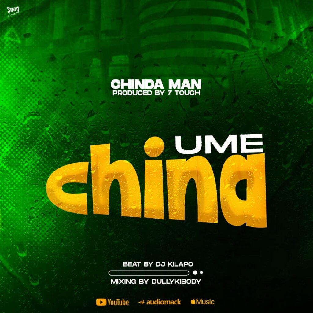 Audio | Chinda Man- umechina | Download