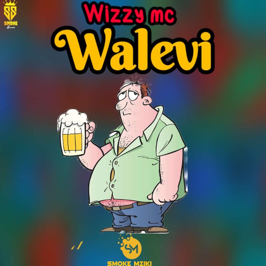 Audio| Wizzy mc – Walevi | Download