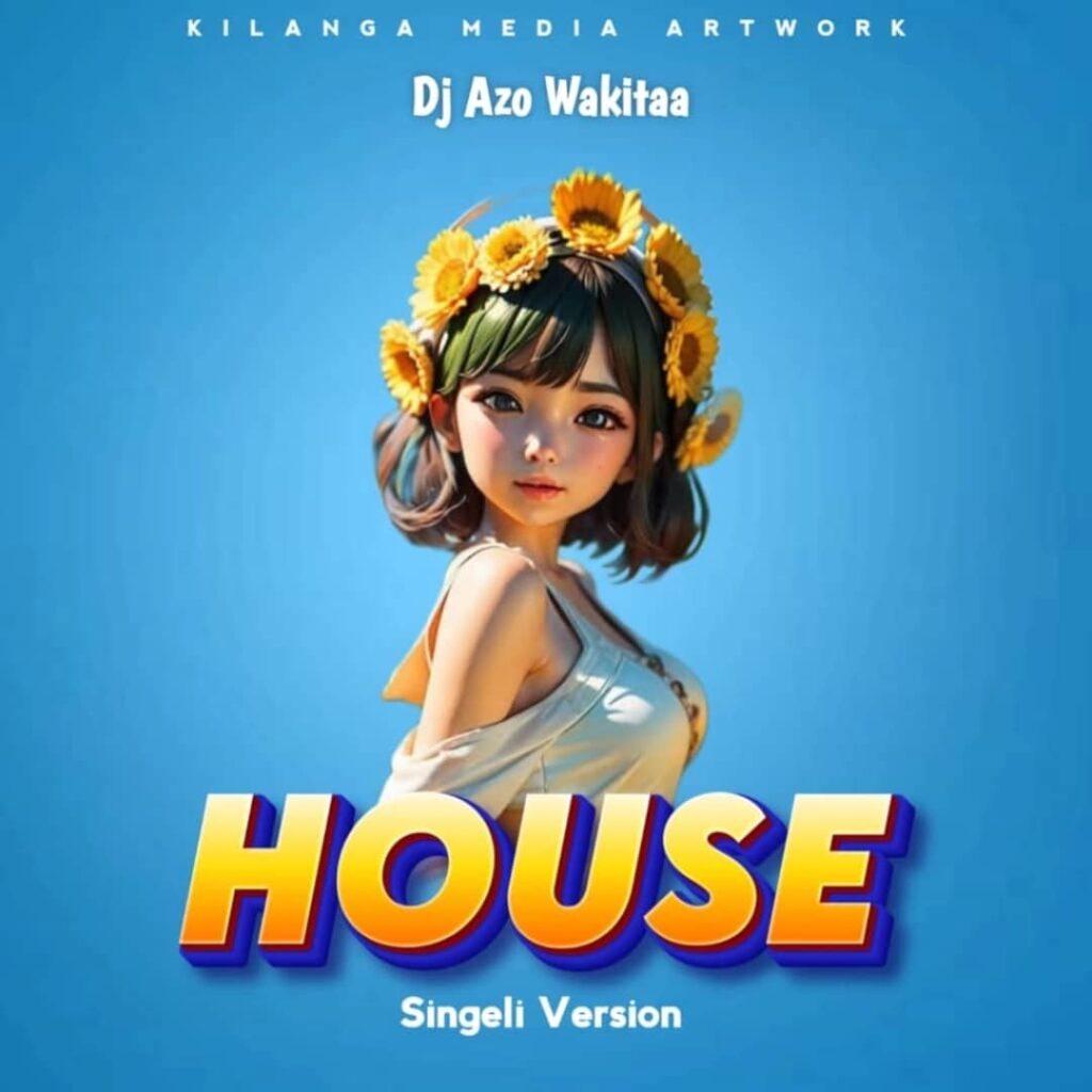 Audio | Dj Azo Wa Kitaa – House Singeri  | Smokemziki.Com