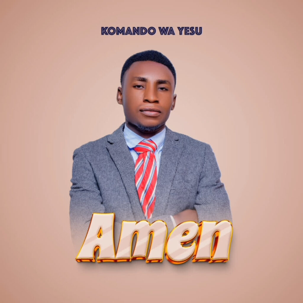 AUDIO | Komando Wa Yesu – Amen | Download