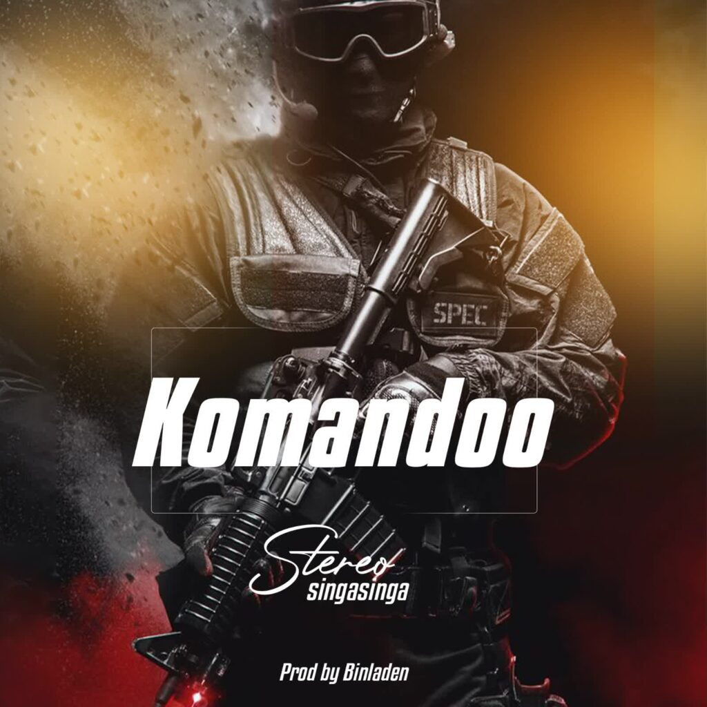 AUDIO | Stereo Singasinga – Komandoo | Download