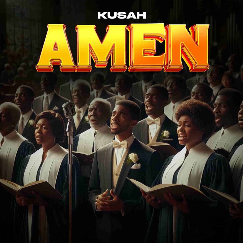 AUDIO | Kusah – Amen ( Choir Version) | Download