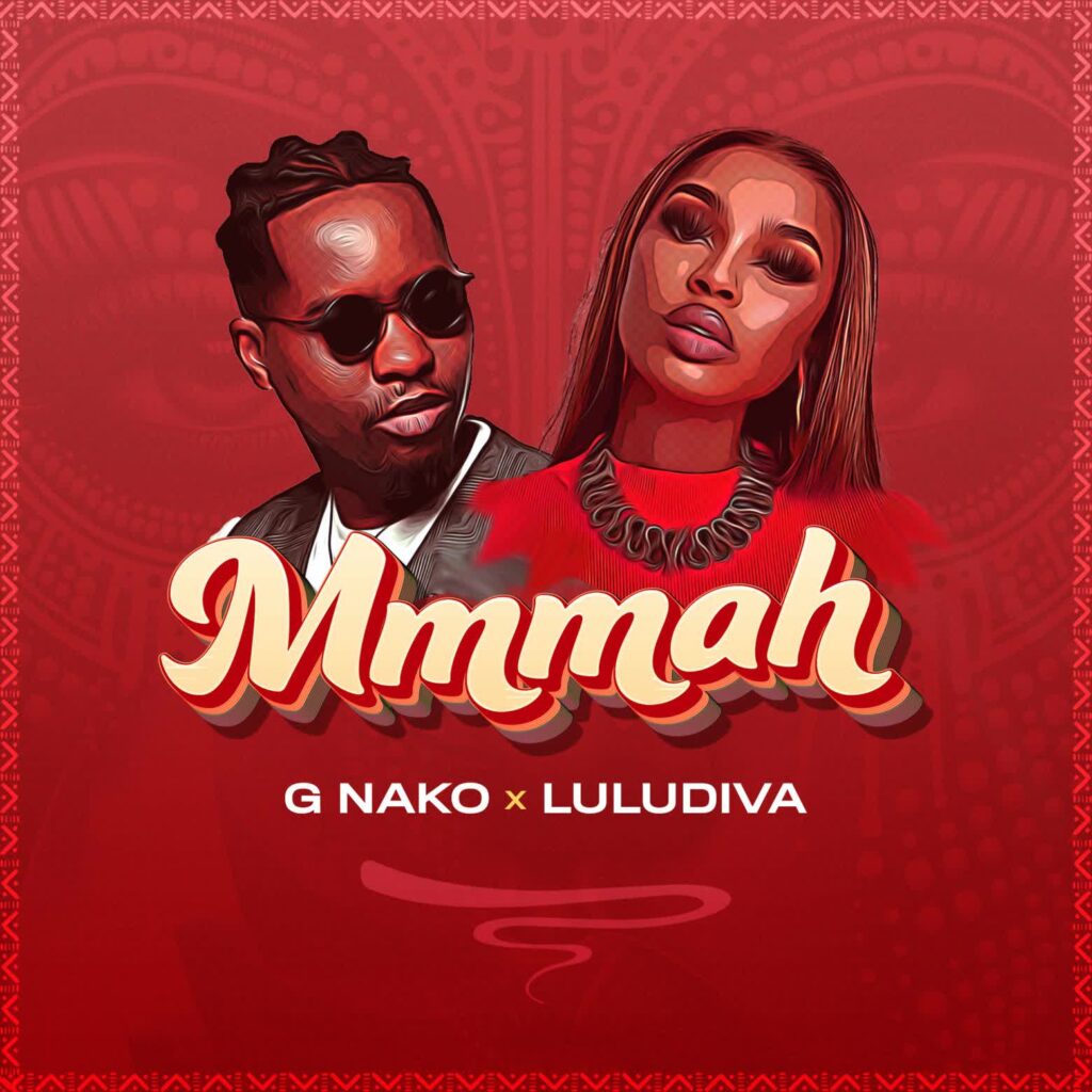 AUDIO | G Nako X Lulu Diva – Mmmah | Download