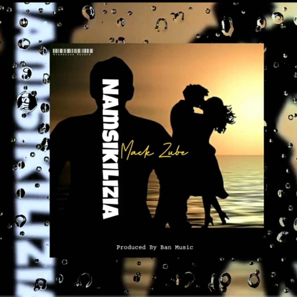 Audio | Mack zube – Namsikilizia | Download