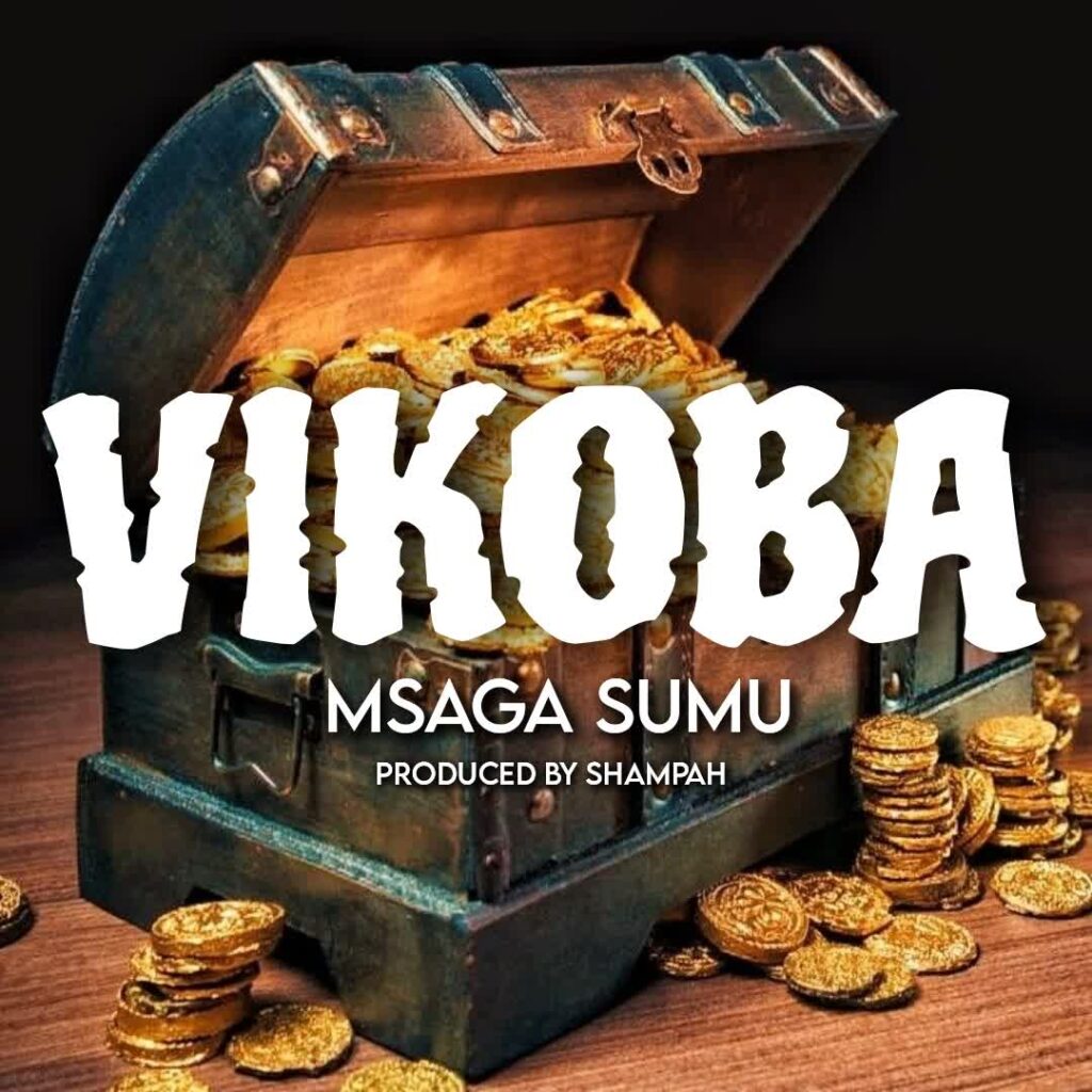 AUDIO | Msaga Sumu – Vikoba | Download