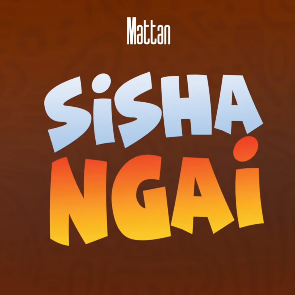 AUDIO | Mattan – Sishangai | Download