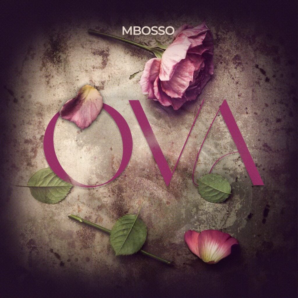 Download | Play Now AUDIO | Mbosso – Ova / Over | Download