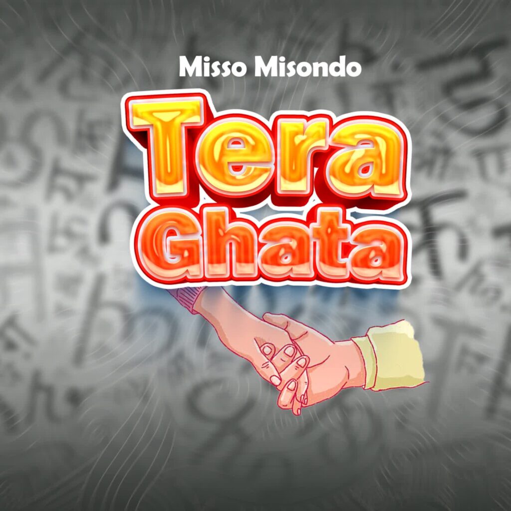 Audio | MissoMisondo – Tera Ghata| Download