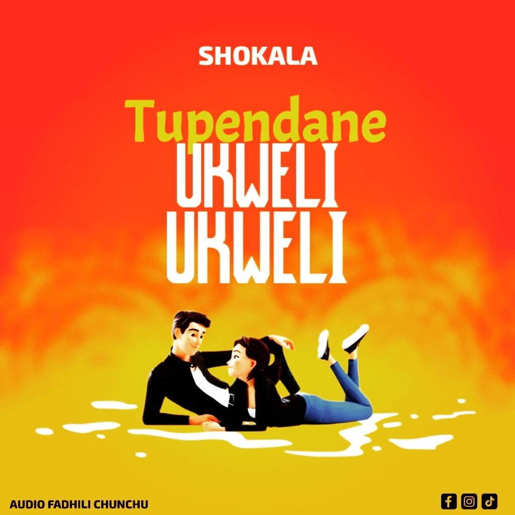 AUDIO | Shokala – Tupendane ukweli ukweli | Download