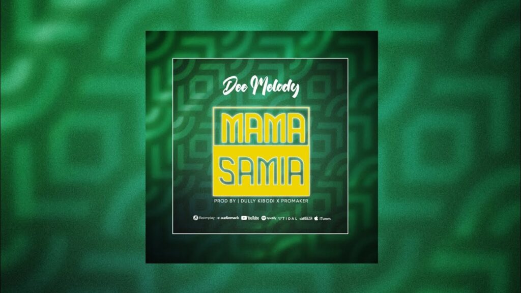 Audio | Dee Melody – Mama Samia | Download