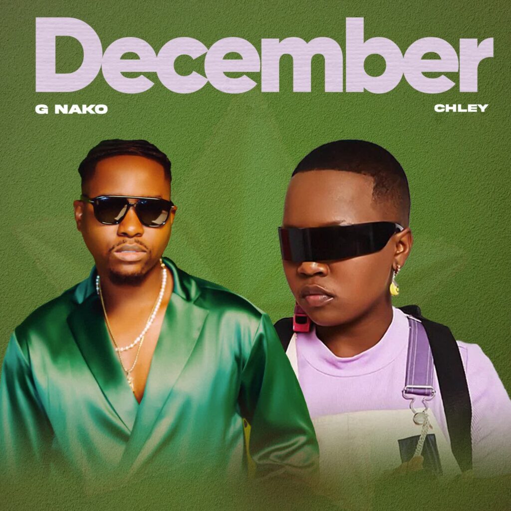 AUDIO | G Nako Ft. Chley – December | Download