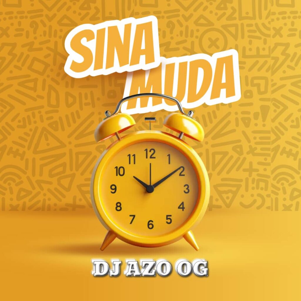 Audio | Dj Azo og – Sina Muda | Download