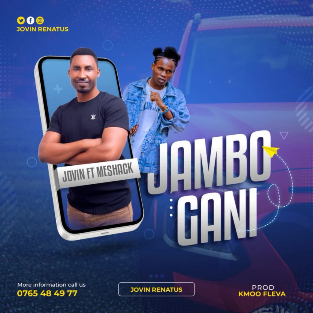 AUDIO | Jovin Ft. Meshack – Jambo Gani | Download