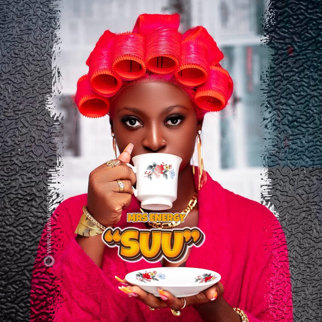 Audio | Mrs Energy – Suu | Download