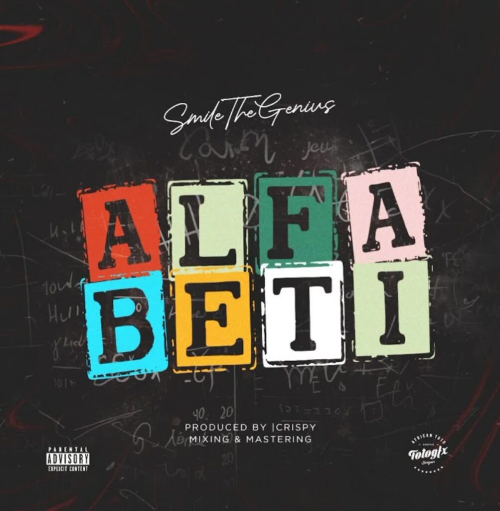 AUDIO | Smile TheGenius – ALFABETI | Download