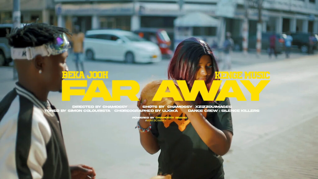 VIDEO | Beka Jooh x Kenge Music – FAR AWAY