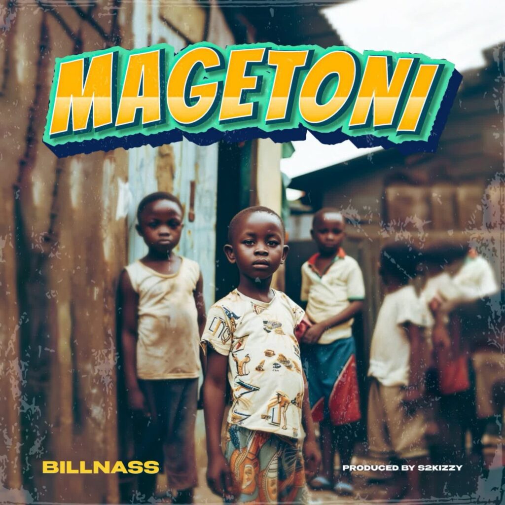 AUDIO | Billnass – Magetoni | Download