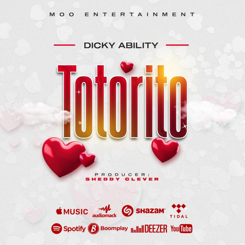 AUDIO | Dicky Ability – Totorito | Download