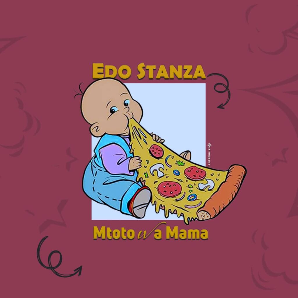AUDIO | Edo Stanza – Mtoto Wa Mama | Download