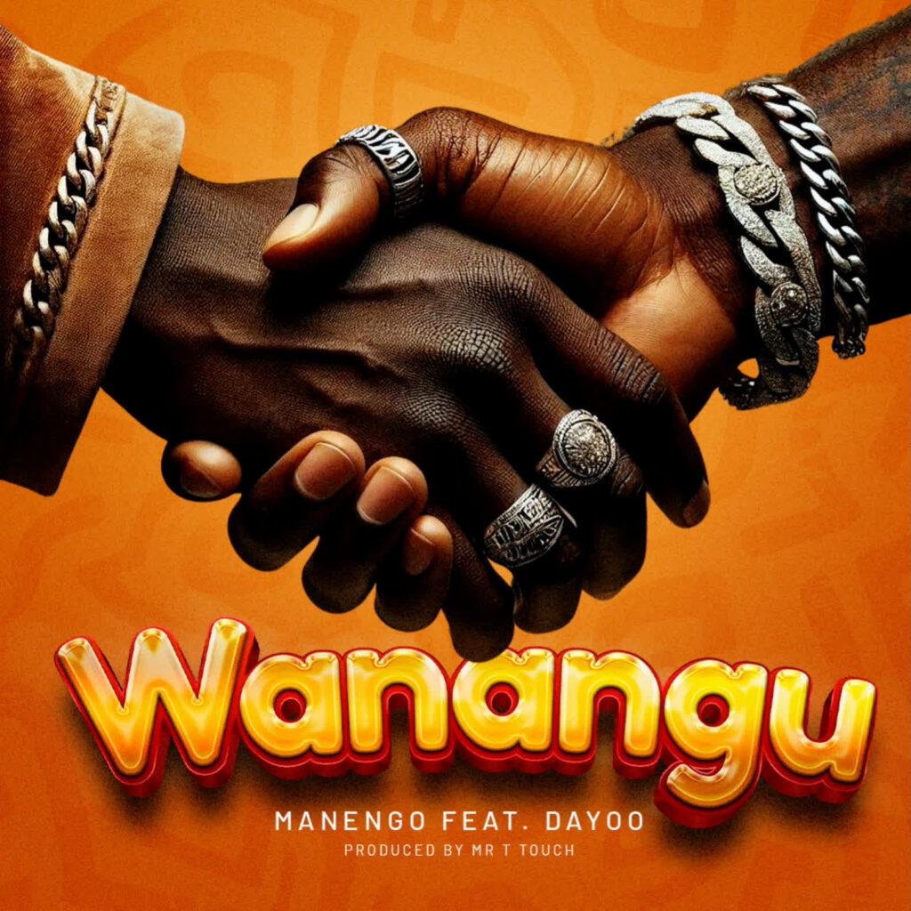 AUDIO | Manengo Ft. Dayoo – Wanangu | Download