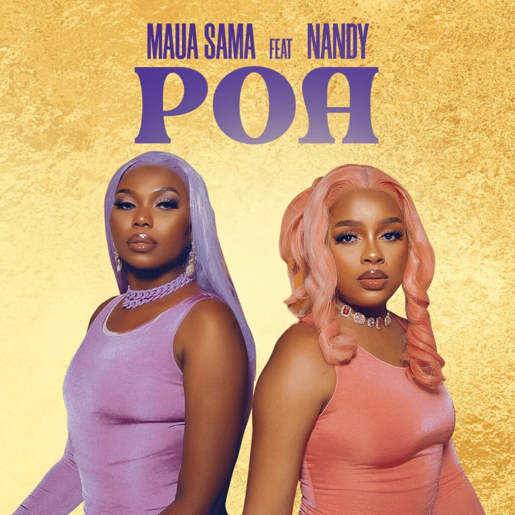 AUDIO | Maua Sama Ft. Nandy – Poa | Download