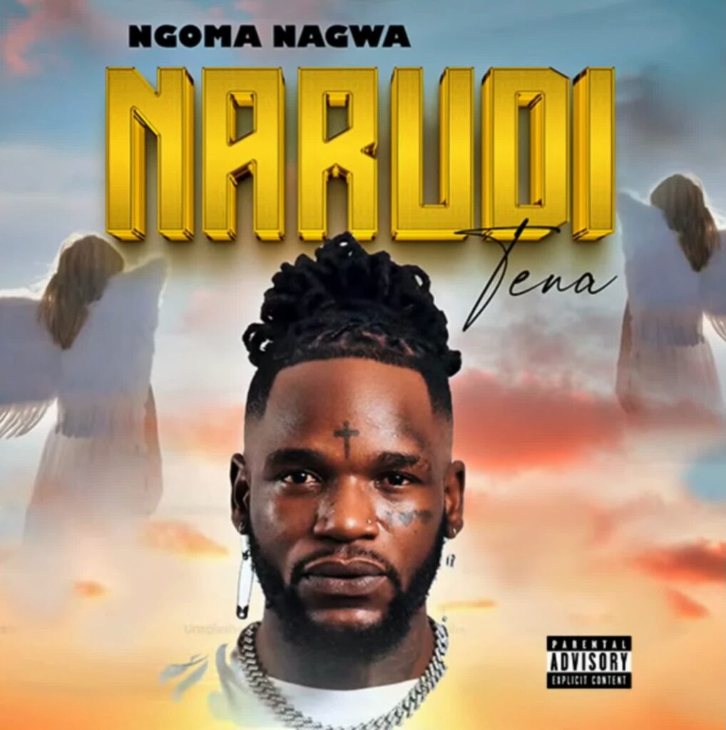 AUDIO | Ngoma Nagwa – Narudi Tena | Download
