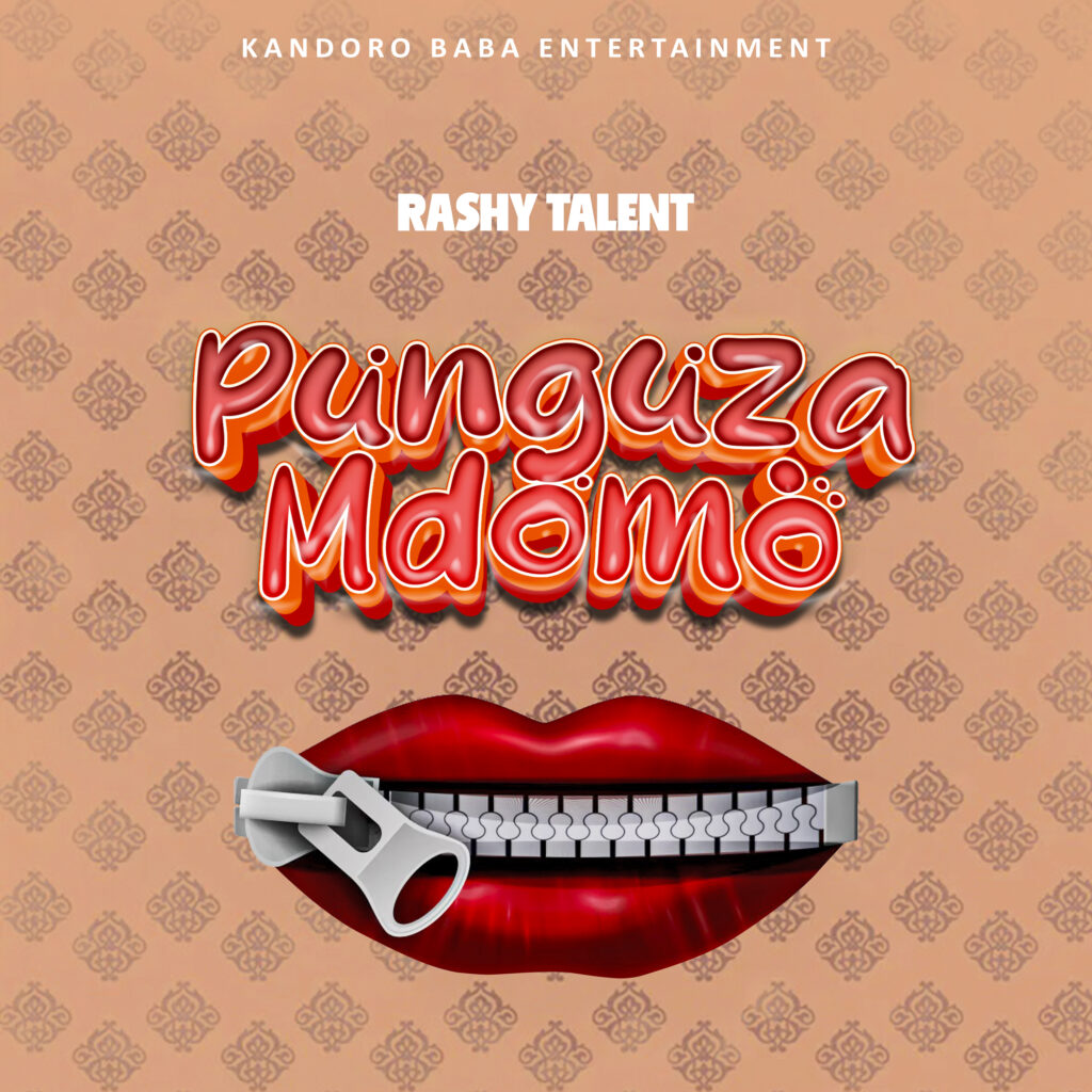 Audio | Rash Tallent  – Punguza Mdomo | Download
