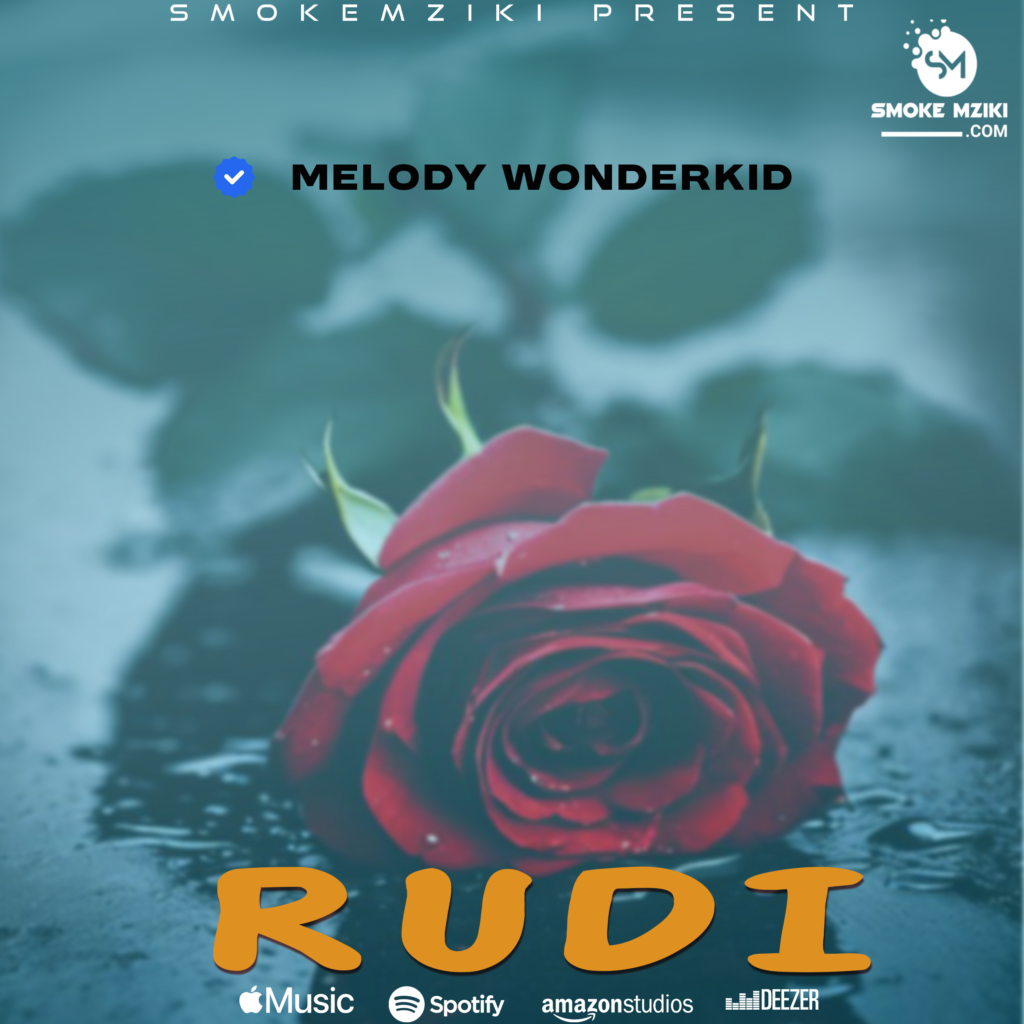AUDIO | Melody Wonderkid – Rudi | Download