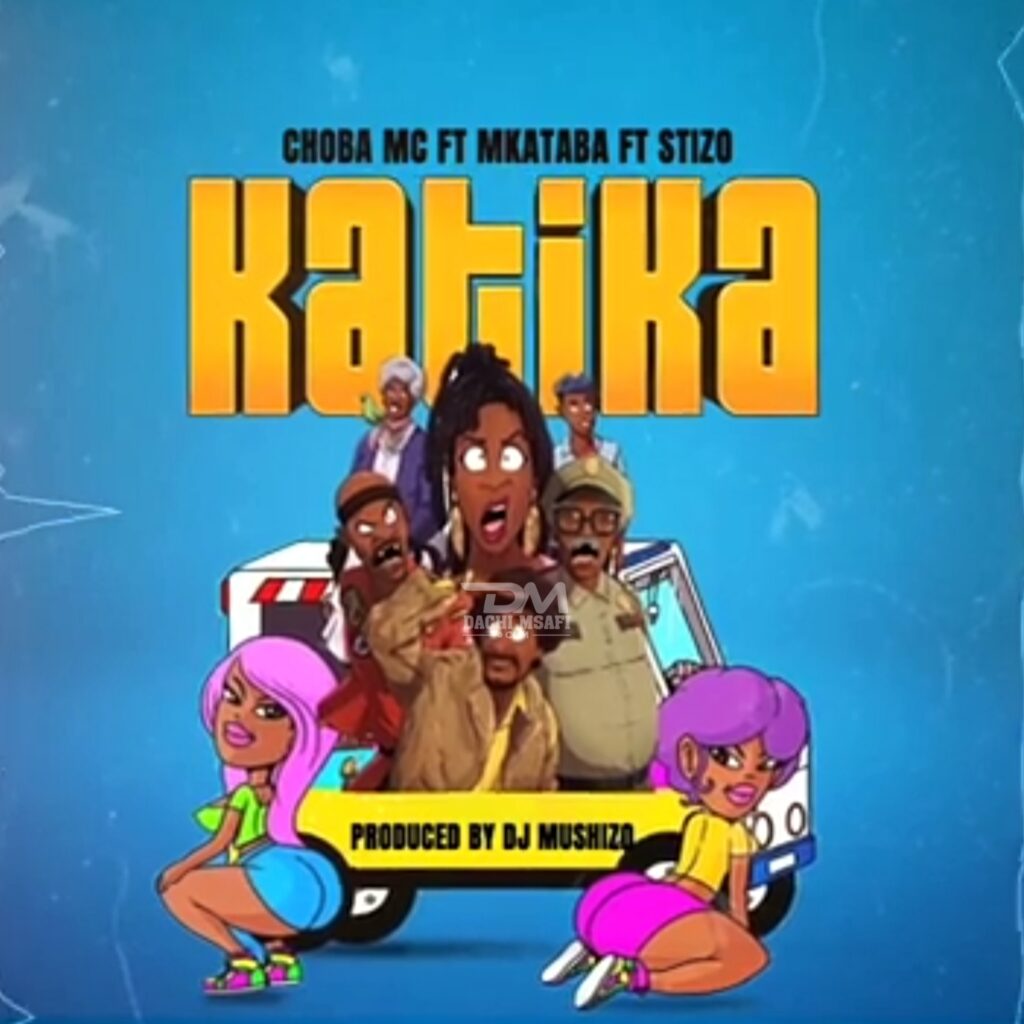 Audio | Choba mc ft Mkataba  X Stizo – Katika | Download