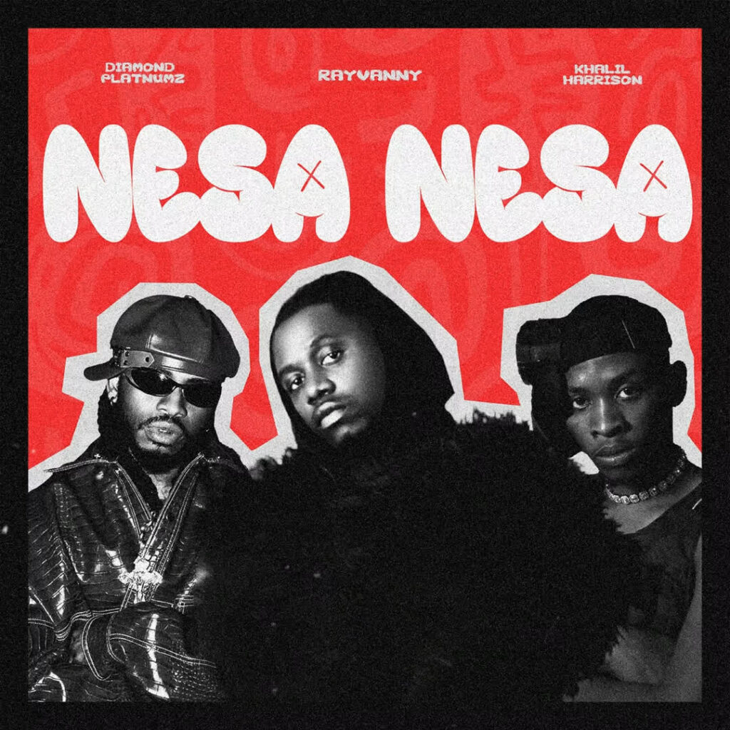 AUDIO | Rayvanny Ft Diamond Platnumz & Khalil Harrison – NESA NESA | Download