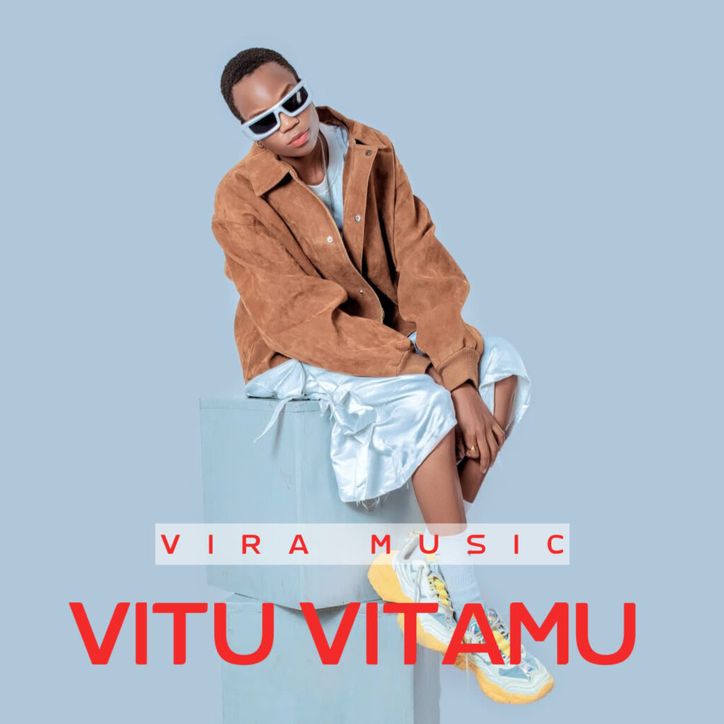 AUDIO | Vira Music – VITU VITAMU | Download