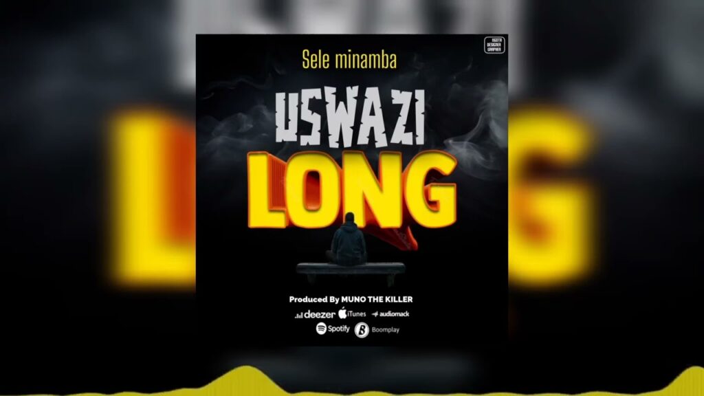 Audio | sele minamba – uswazi long| Download