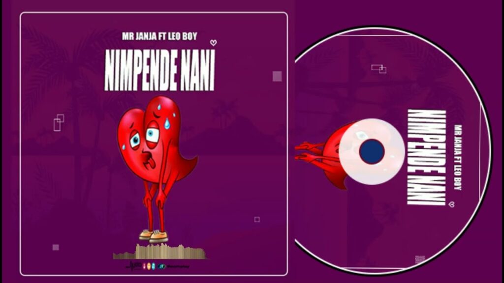 Audio | Mr Janja Ft Leo Boy – Nimpende Nani | Download