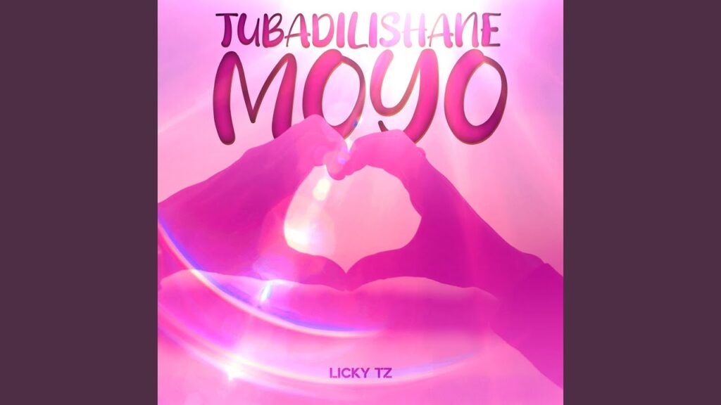 Audio | Licky Tz – Tubadilishane Moyo | Download