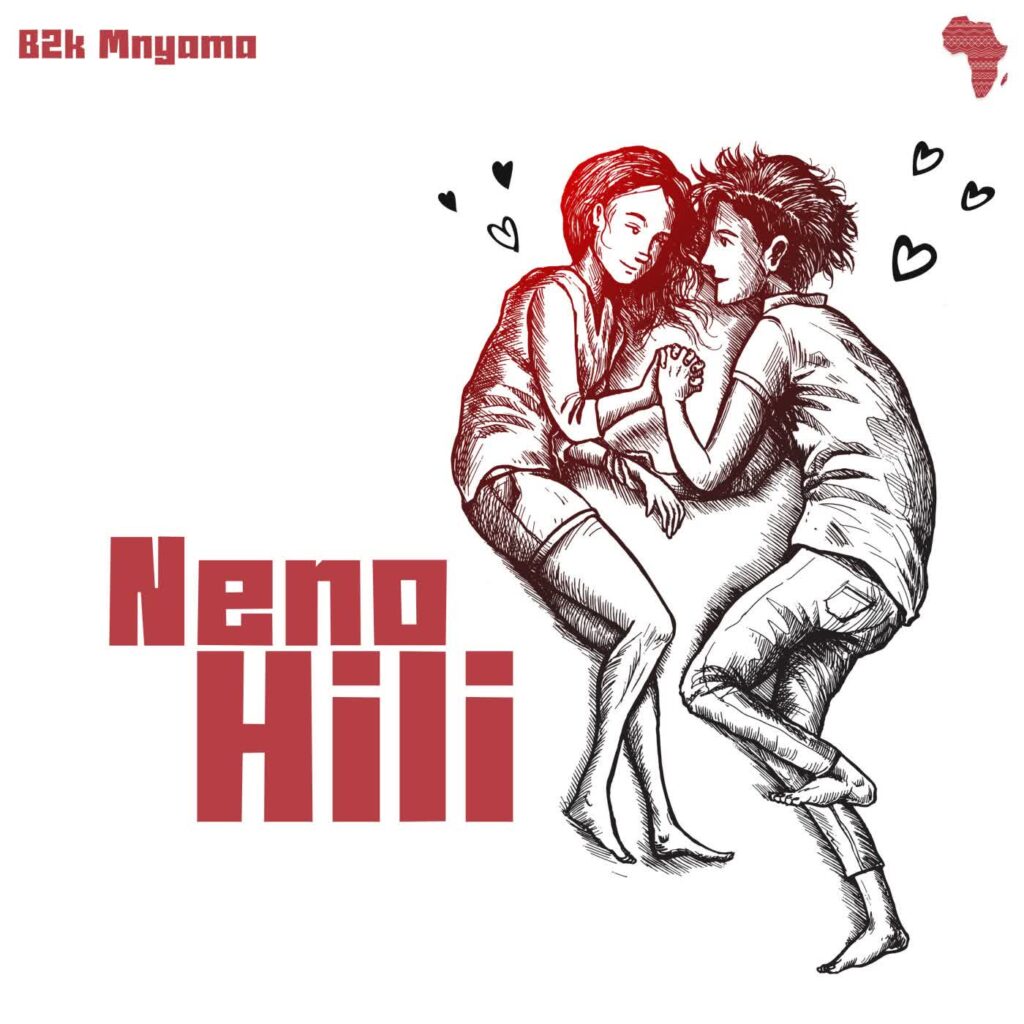 AUDIO | B2k Mnyama – Neno Hili | Download