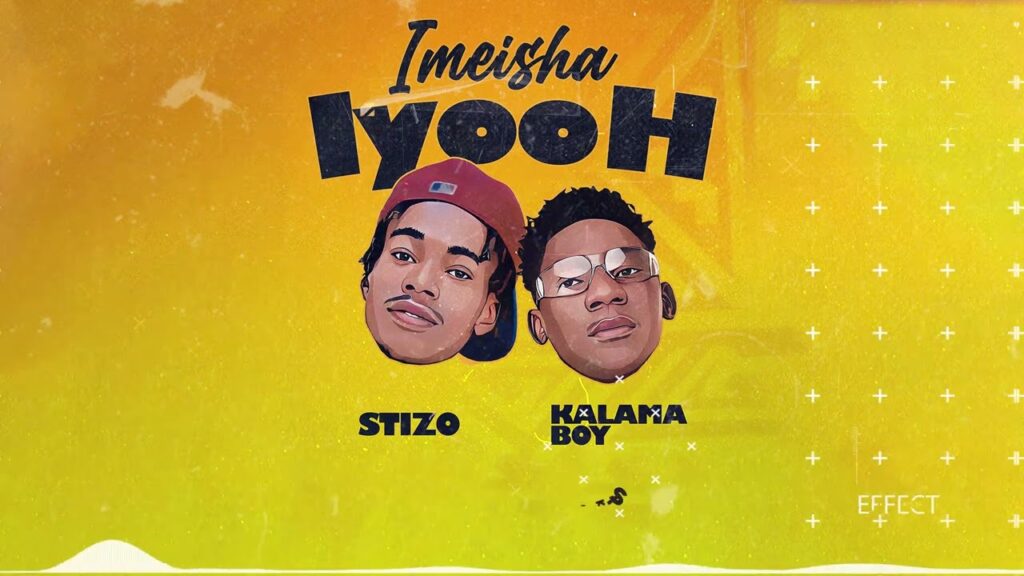 Audio | Stizo X Kalama BOY _-_ Imeisha Iyooh | Download