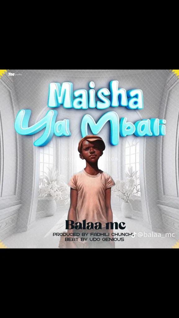 Audio | Balaa Mc – Maisha Ya Mbali | Download
