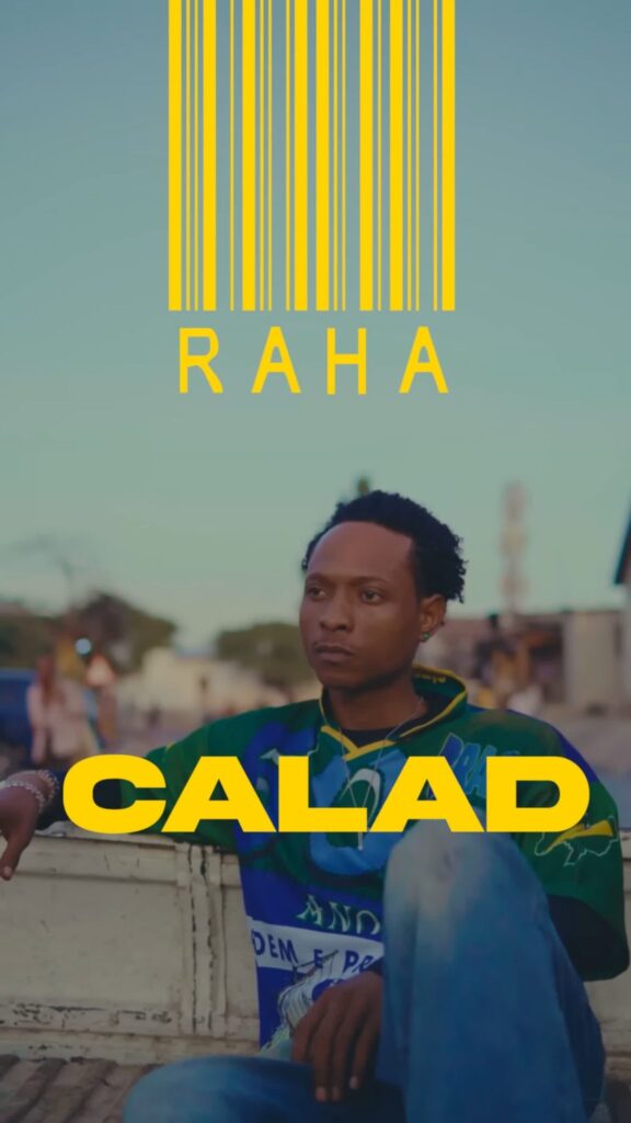 AUDIO | Calad – Raha | Download