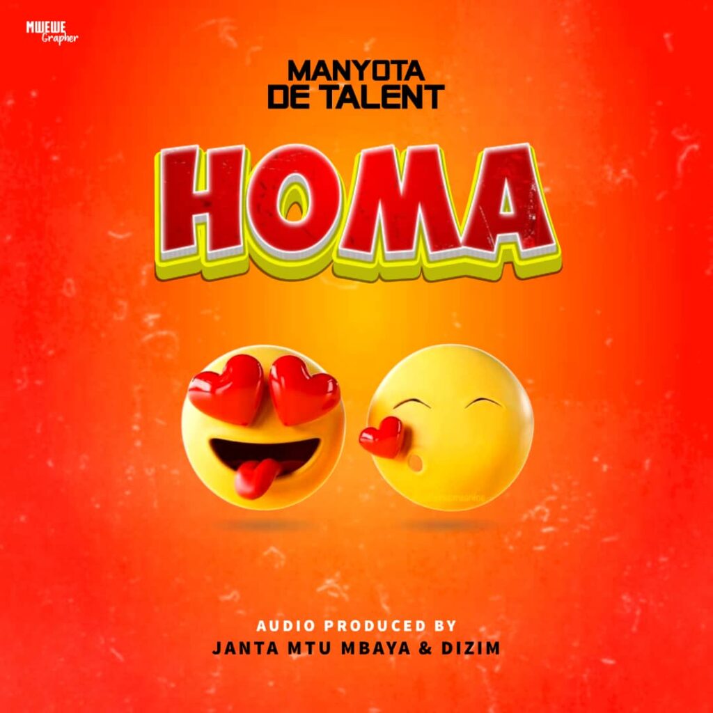 AUDIO | Manyota De Talent – Homa | Download