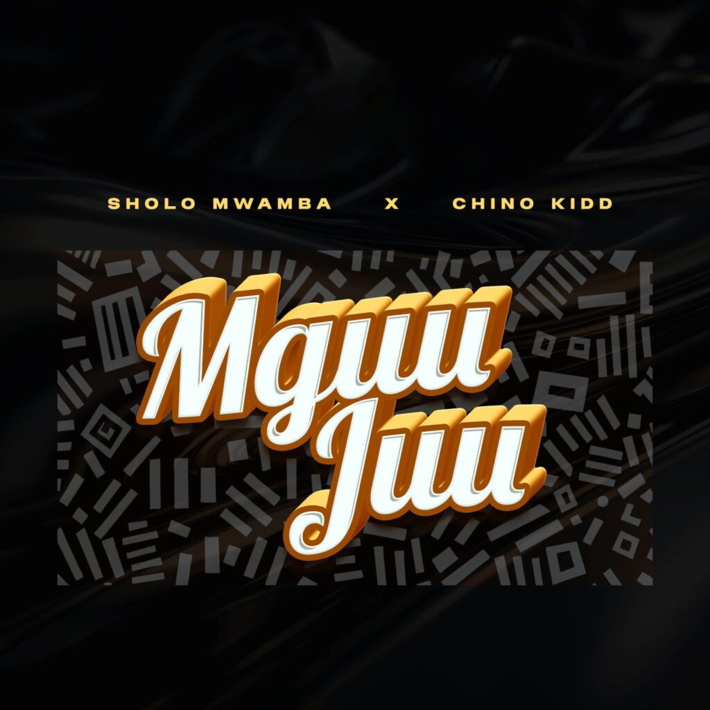 AUDIO | Sholo Mwamba Ft. Chino Kidd – Mguu Juu | Download