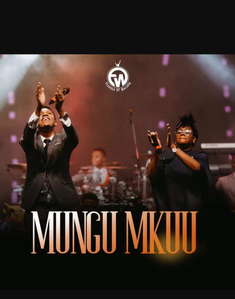 AUDIO | Essence Of Worship – Mungu Mkuu (Live) | Download
