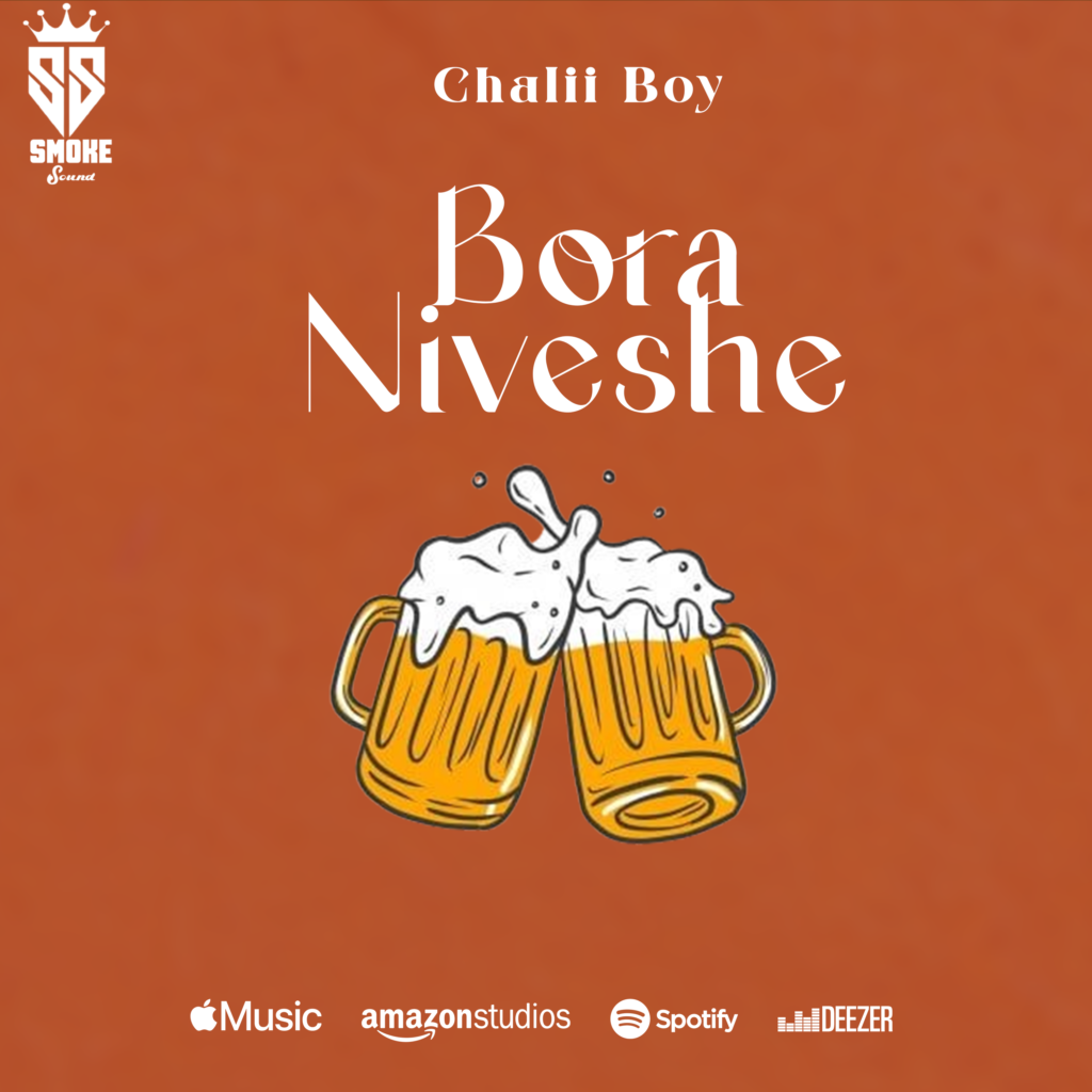 Audio | Chalii Boy – Bora Niveshe | Download
