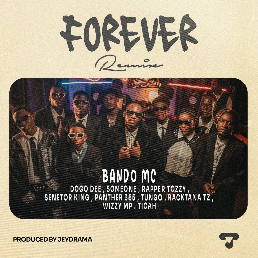 AUDIO | Bando MC – FOREVER RMX | Download