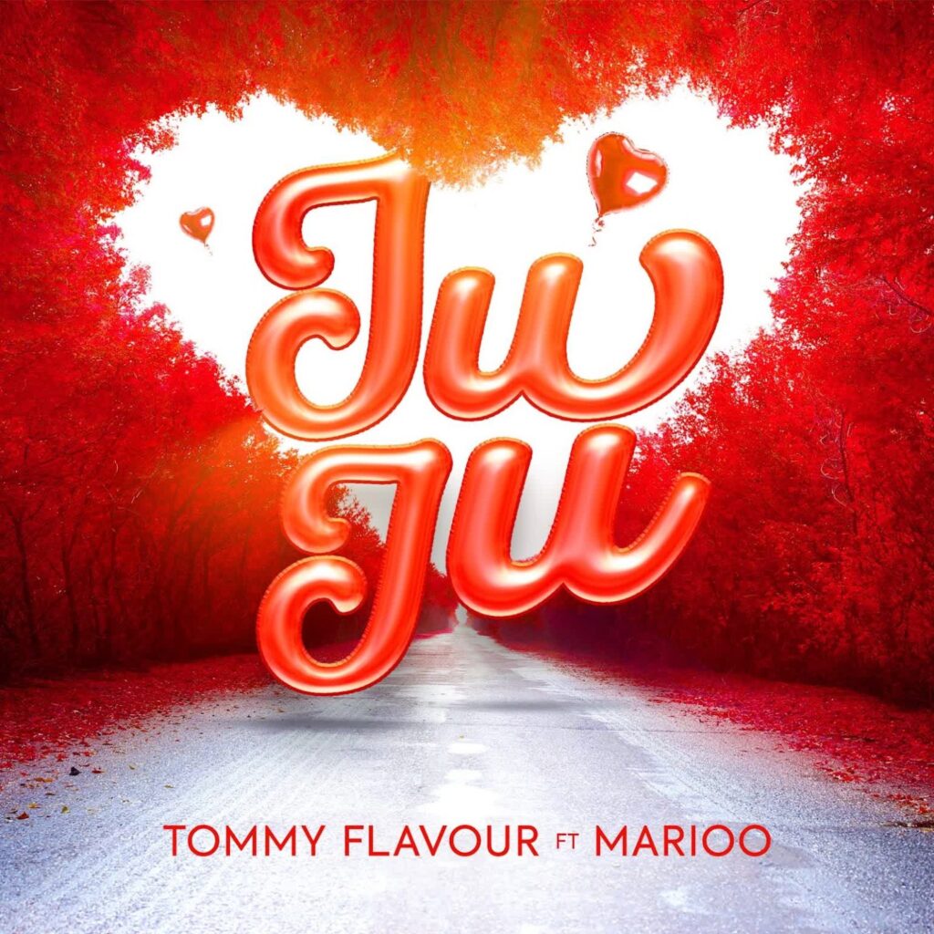 Audio | Tommy Flavour Ft Marioo – Juju | Download