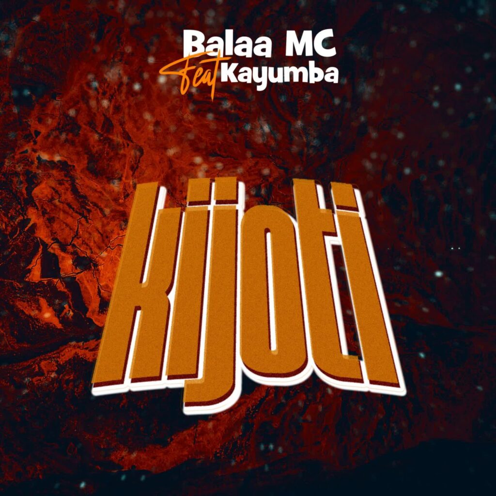 AUDIO | Balaa Mc – Kijoti | Download