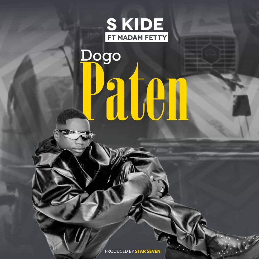 Audio | S Kide Ft Madam Fetty – Pateni | Download